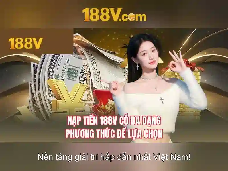 Đặc điểm nổi bật của 188v