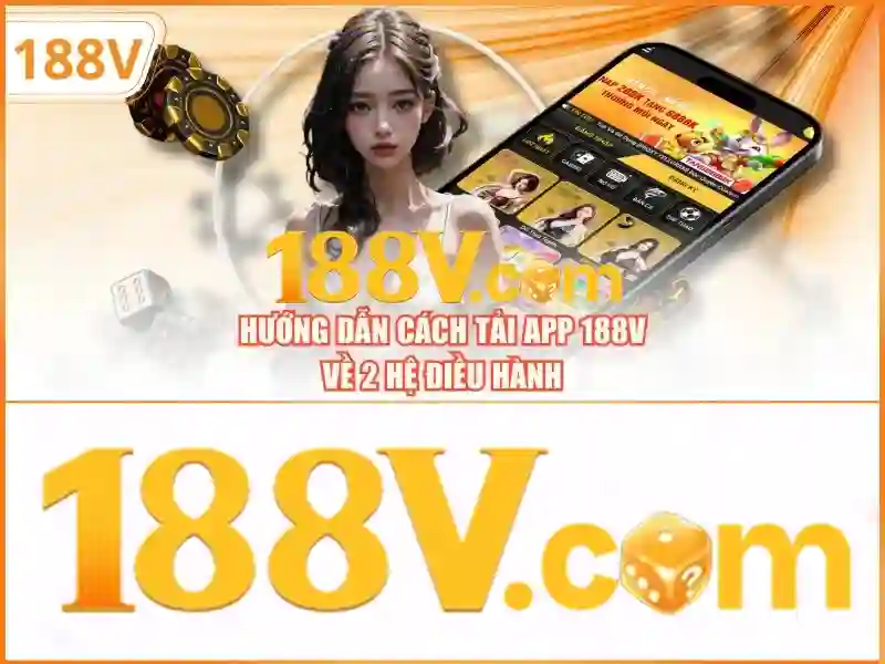 game 188v: Hành trình trải nghiệm và đánh giá công nghệ đỉnh cao trên thị trường